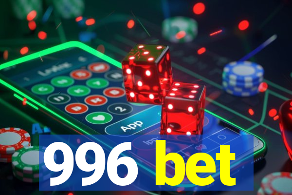 996 bet